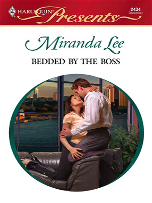 Title details for Bedded by the Boss by Miranda Lee - Available